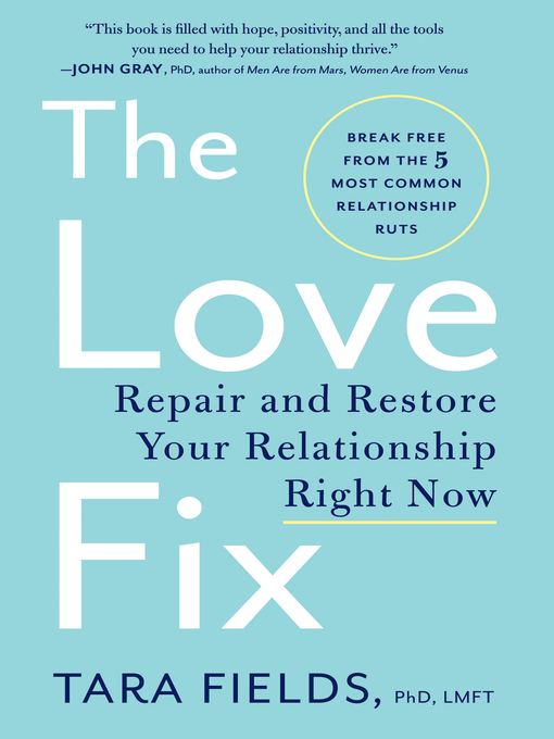 Title details for The Love Fix by Tara Fields, PhD - Wait list
